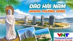 City, Ho Chi Minh City - Hainan Island - Explore Oriental Hawaii 5 Days 5 Nights